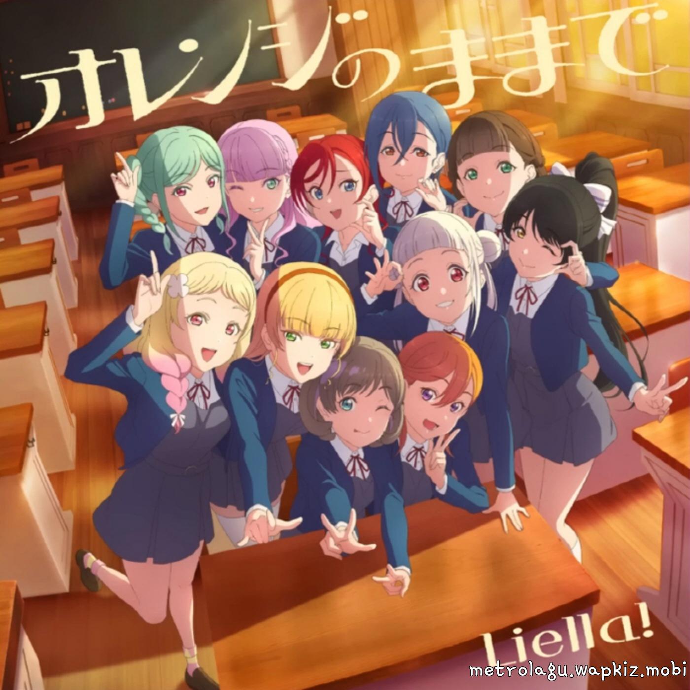 Liella! - Orange no Mama de [Theme Song Love Live! Superstar!!]