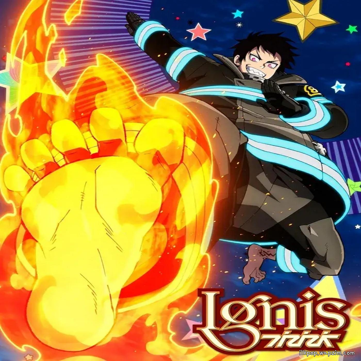 Takanori Nishikawa - Ignis [Opening Enen no Shouboutai 3rd Season Part 2]