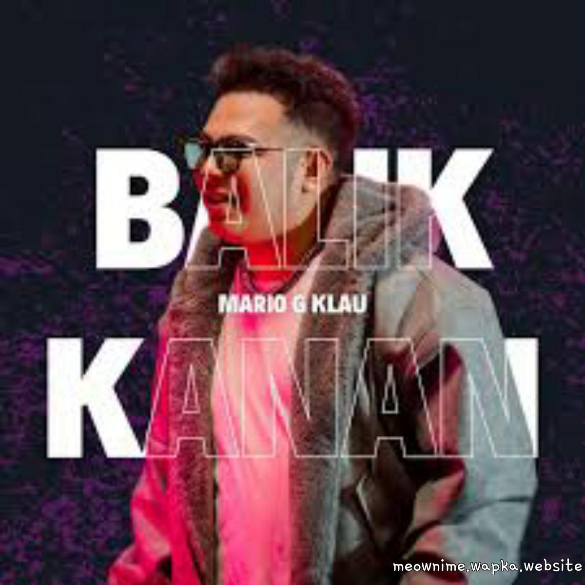 Mario G Klau - Balik Kanan