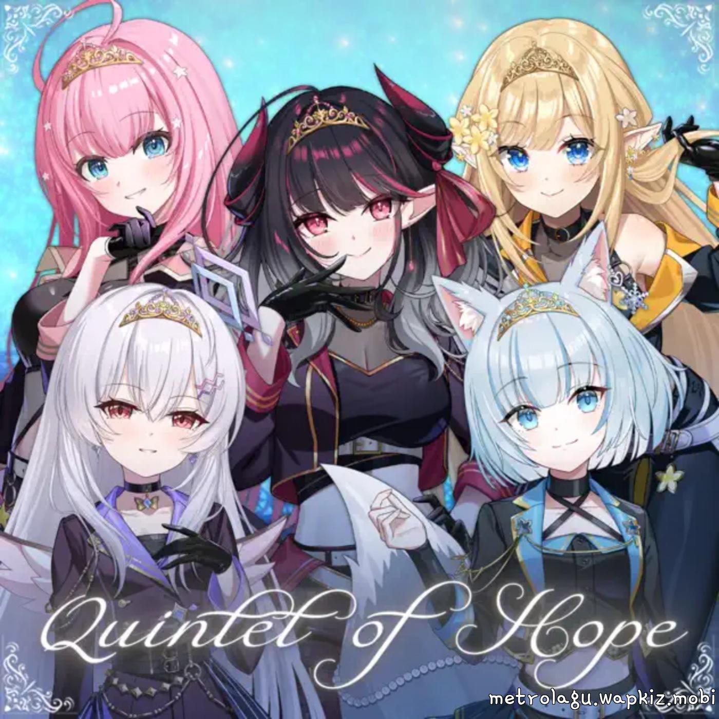 Quinte - Quintet of Hope [Theme Song Lovvebox]