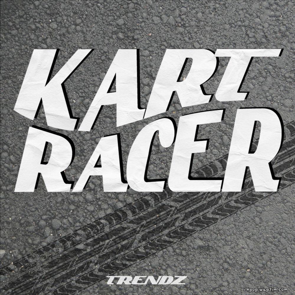 TRENDZ - Kart Racer