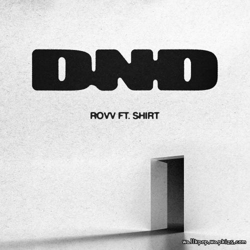 Rovv - DND (feat. SHIRT).mp3