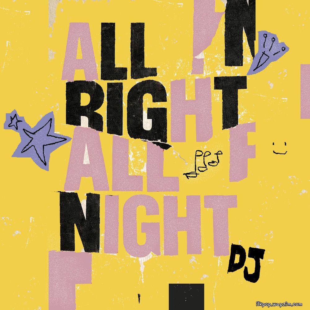 AYA MUH - All right all night