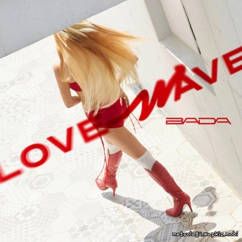 BADA - Love wave.mp3