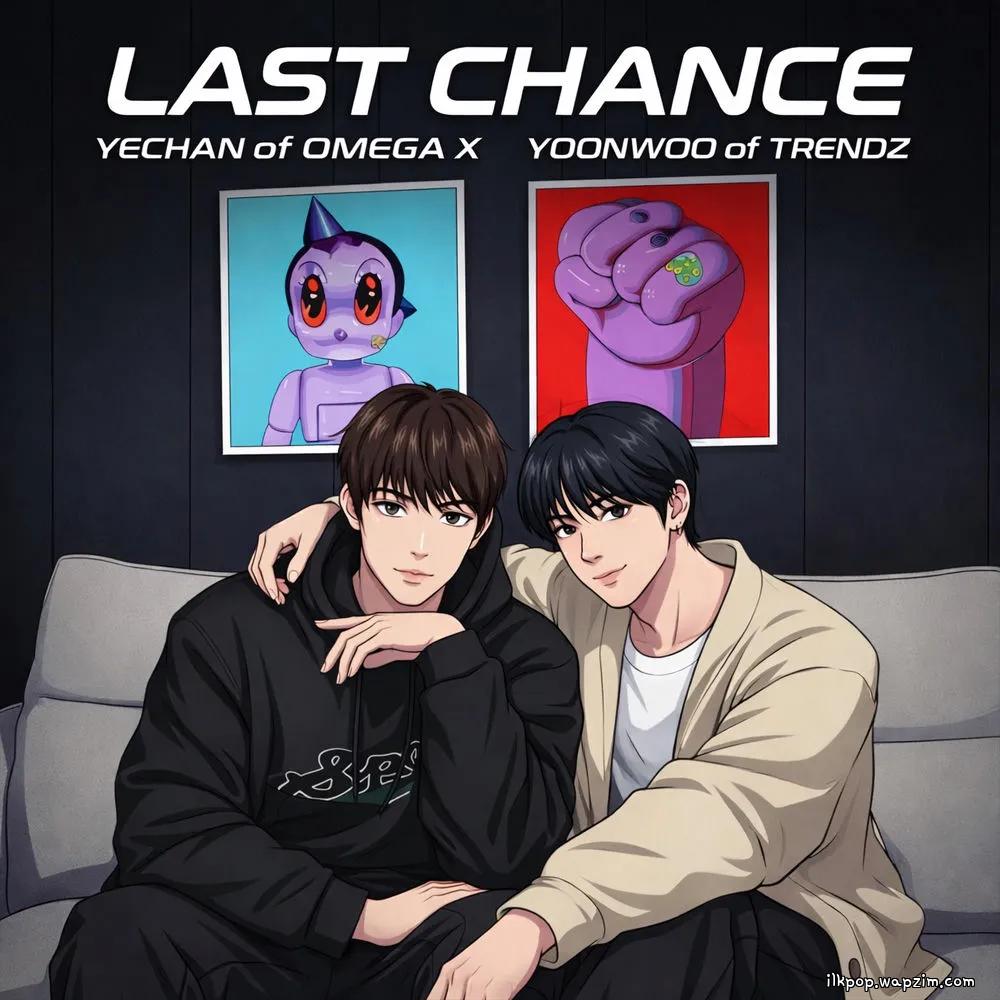 YECHAN & Yoonwoo - Last Chance (Prod. GK)