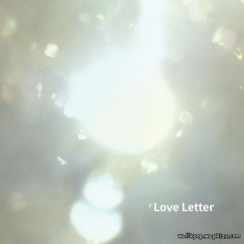 SHIN SOOHYUN - Love Letter.mp3