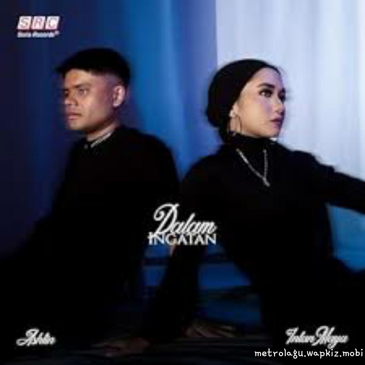 Intan Maya Feat Ashtin - Dalam Ingatan