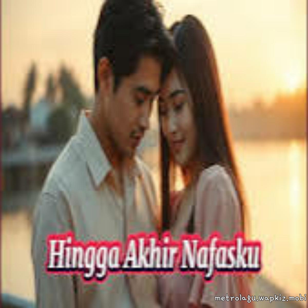 Ayhie - Hingga Akhir Nafasku