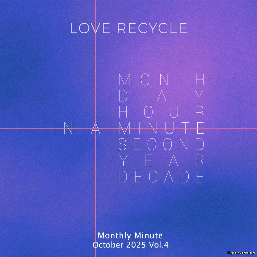 IN A MINUTE - ﻿Love Recycle (Hyunyeop SOLO)