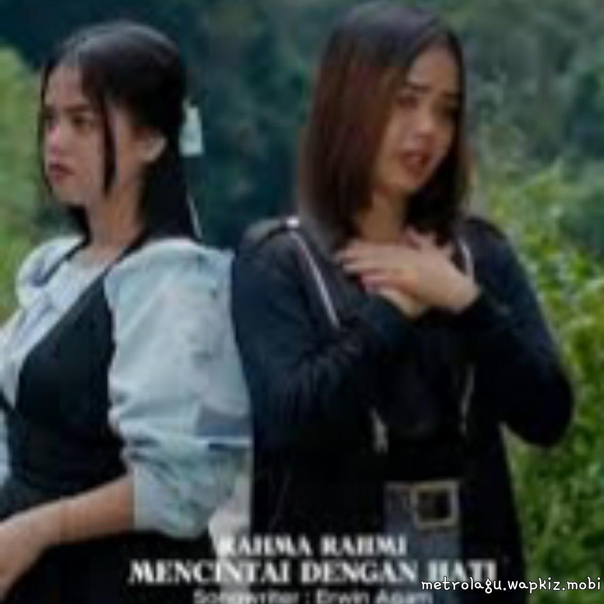 Rahma Rahmi - Mencintai Dengan Hati