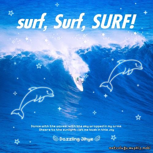 Dazzling Jihye - surf, Surf, SURF!.mp3