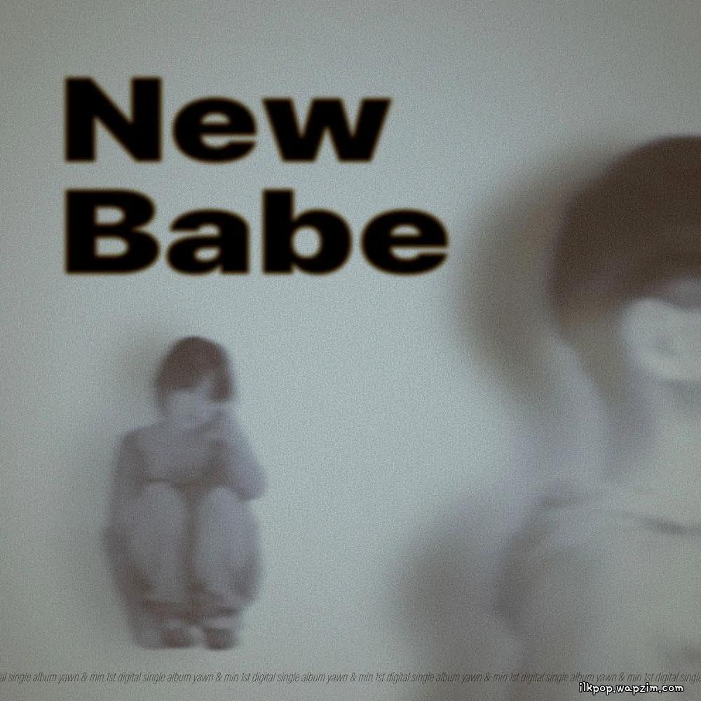 yawn & min - New Babe