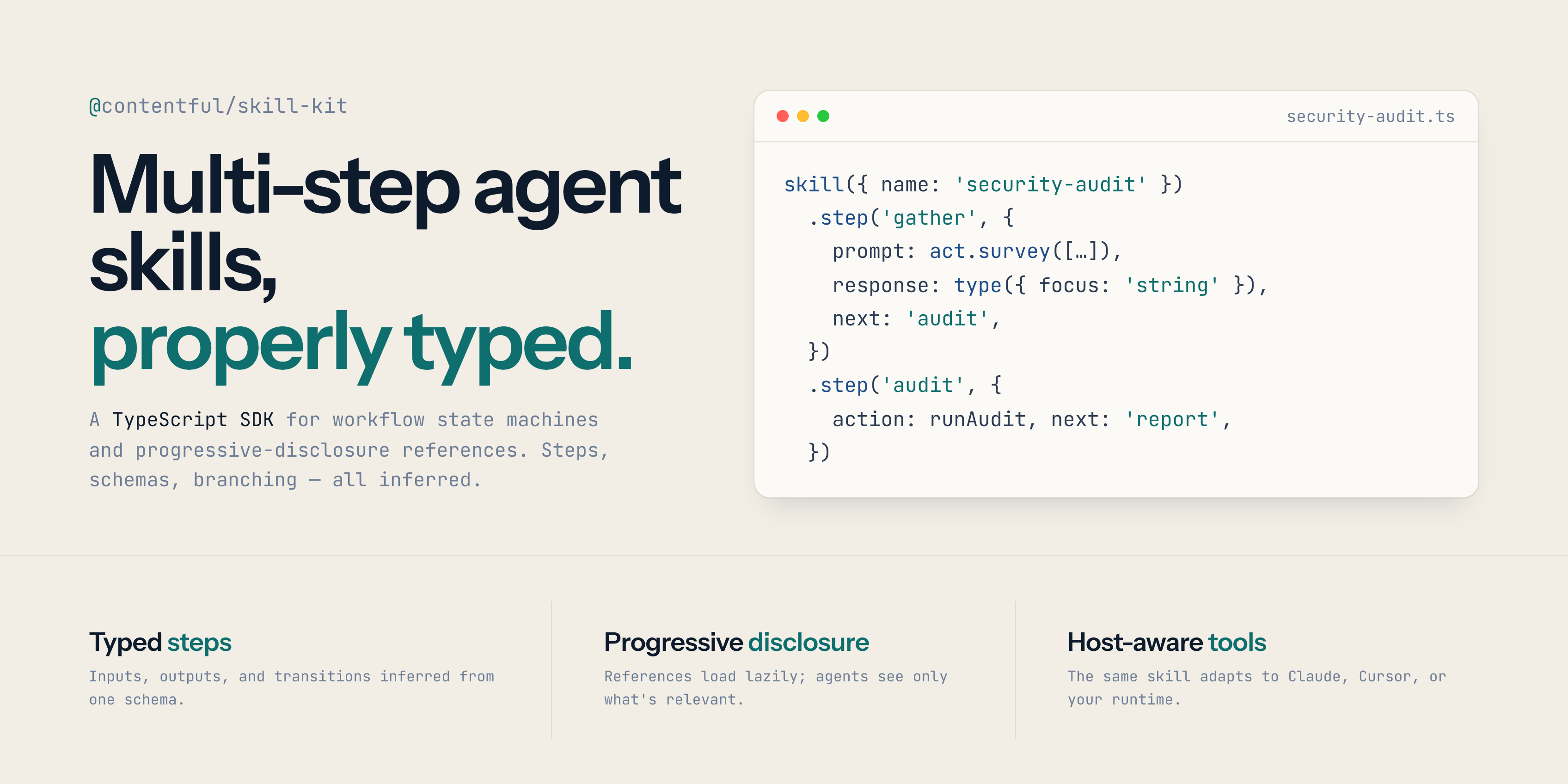 @contentful/skill-kit — TypeScript SDK for agent skills: workflow state machines and progressive-disclosure references.