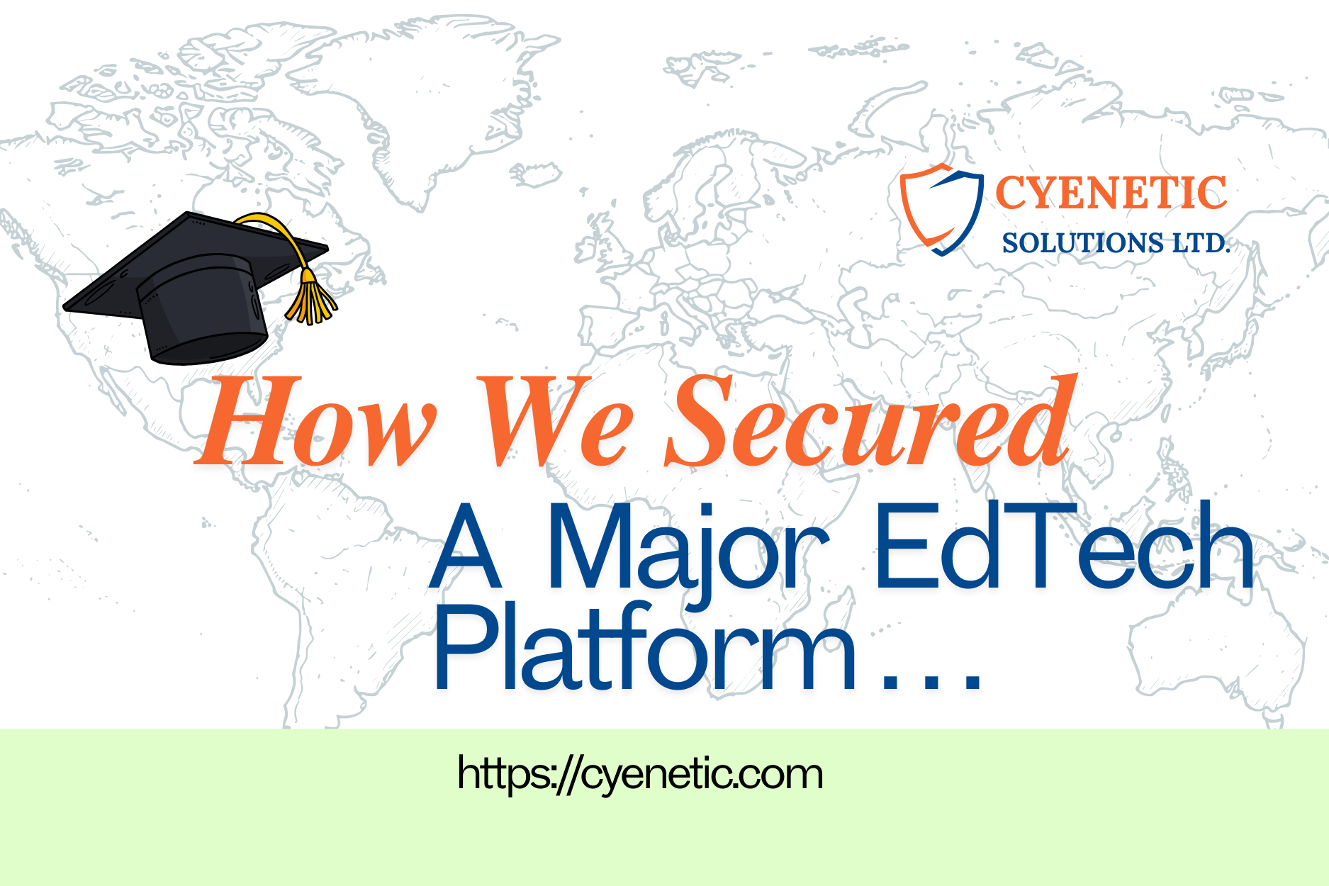 Enhanced Security and Compliance for an EdTech Company