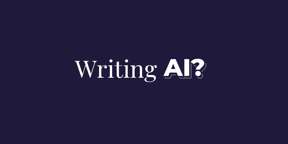 Writing AI?