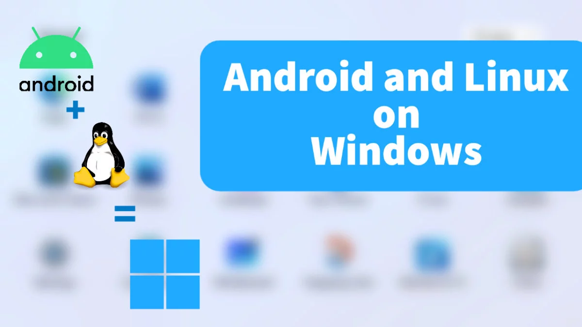 如何升级Windows Subsystem for Android，android版本从12到13