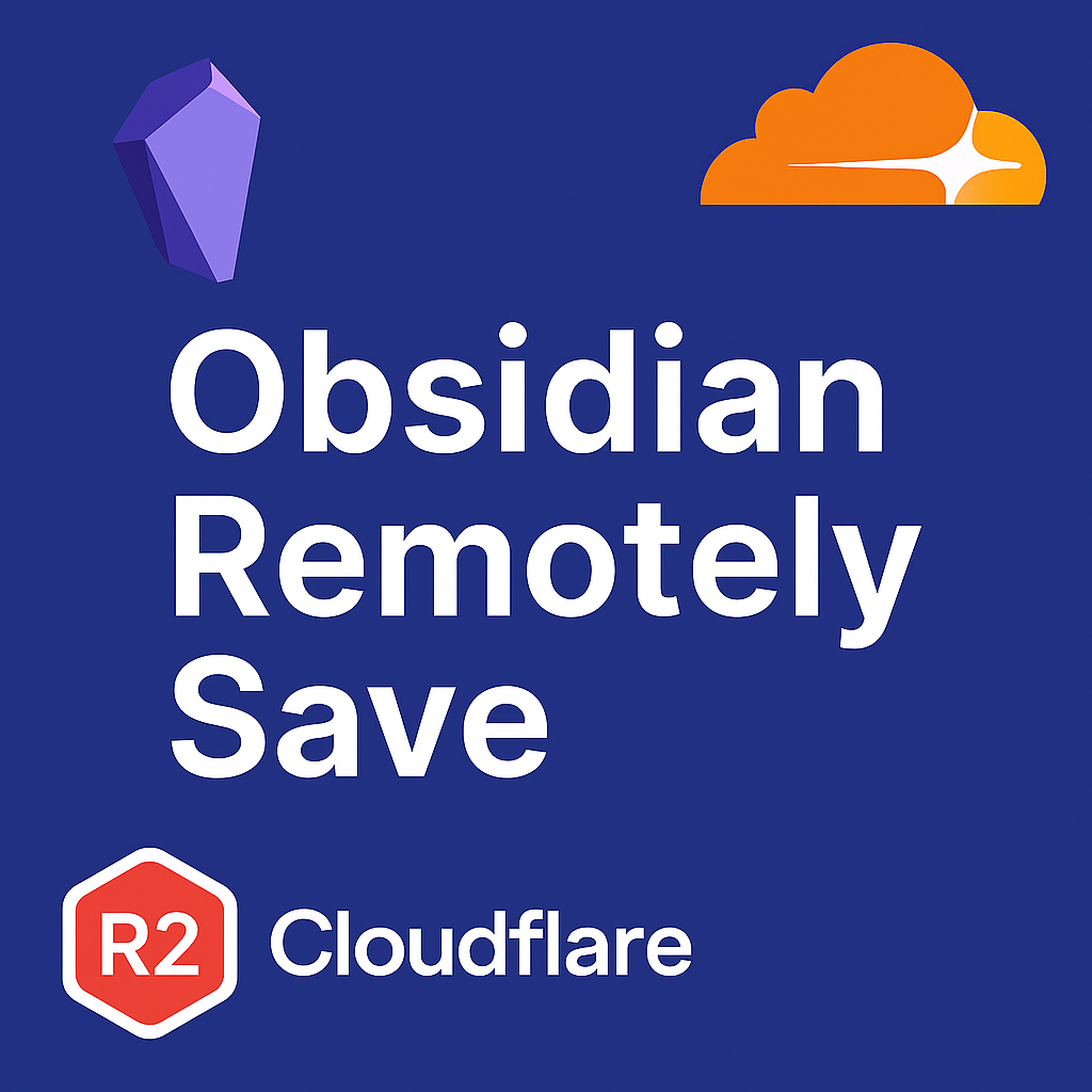 Obsidian利用remotely save插件和cloudflare R2 对象存储进行多设备同步