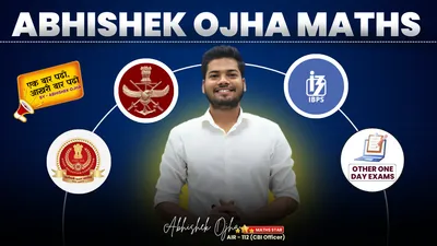 Maths Foundation Offline Batch By Abhishek Ojha Sir Course All Competition Classes