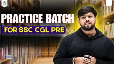 Practice Batch for SSC CGL Pre 2025 by Abhas Saini Course All Competition Classes
