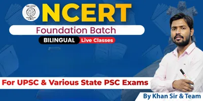 Foundation Batch By Khan Sir 2023-24 Course All Competition Classes