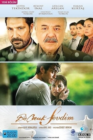 Bir Cocuk Sevdim (La Nina Que Ame)