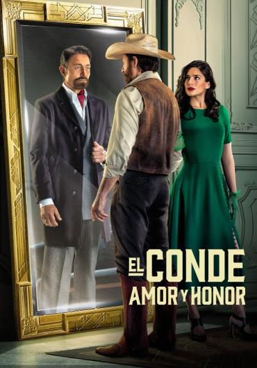 El Conde: Amor Y Honor