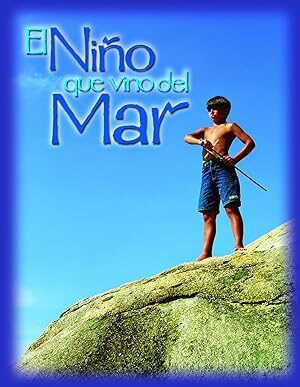 El nino que vino del mar