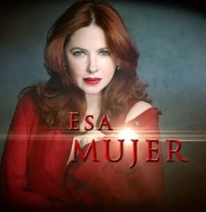 Esa mujer