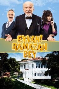 La Mansion de Ramazan Bey (Eyvah Ramazan Bey)