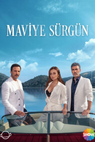 Maviye Surgun (Exilio a Azul)