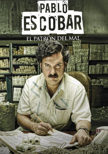 Pablo Escobar: El Patron del Mal
