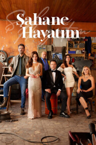 Sahane Hayatim (Mi Maravillosa Vida)