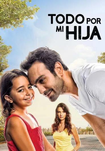 Todo Por Mi Hija
