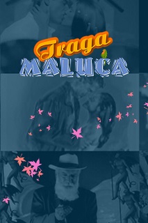 Traga maluca
