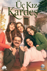 Uc Kiz Kardes (Tres Hermanas)