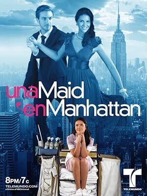 Una Maid en Manhattan