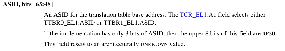 TCR_El1.A1 filed selects TTBR0_EL1.ASID or TTBR1_EL1.ASID