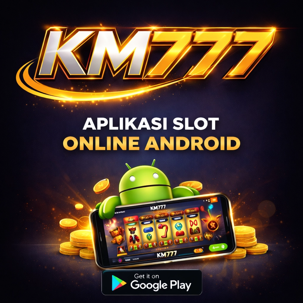 KM777 Mod v18.0 Terbaru 2026: Link Download APK Slot Resmi image 1