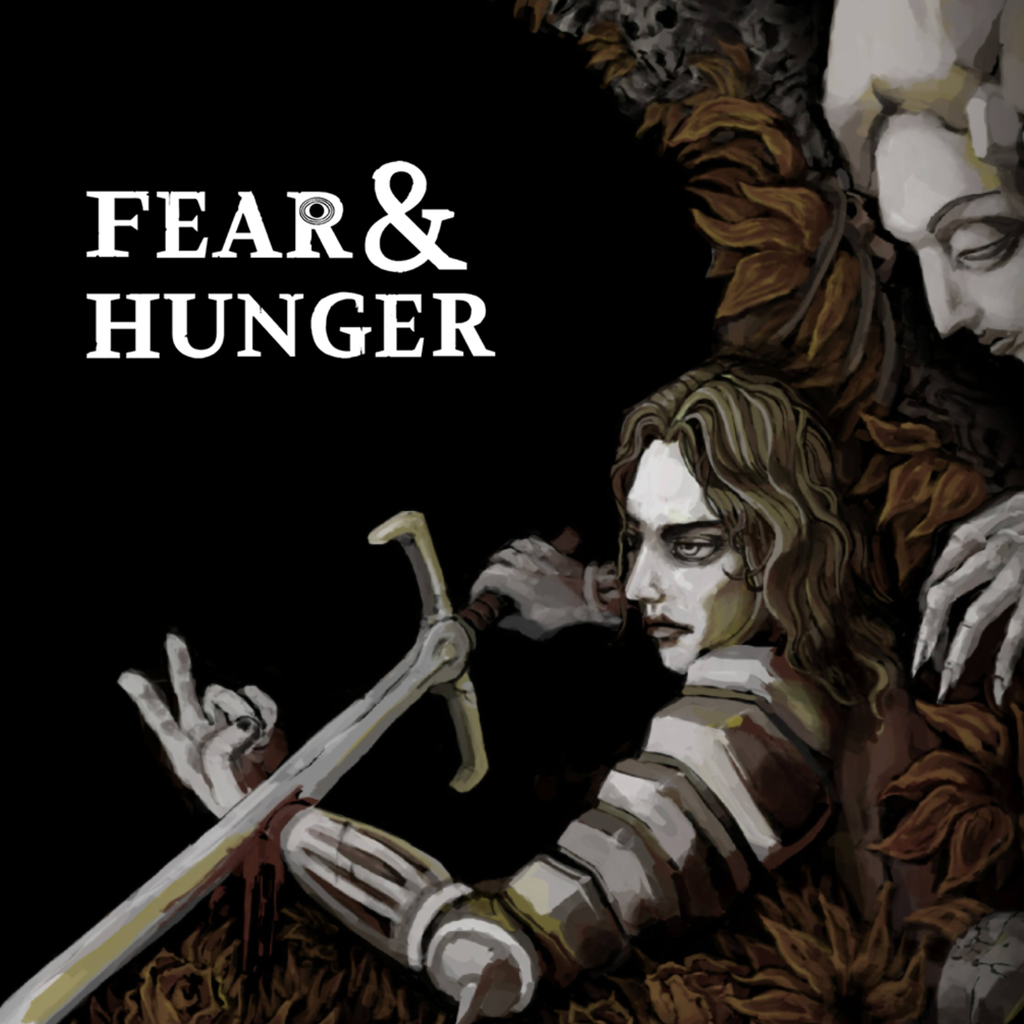 Fear & Hunger