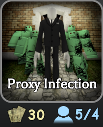 Proxy Infection Mode at the lobby to purchase