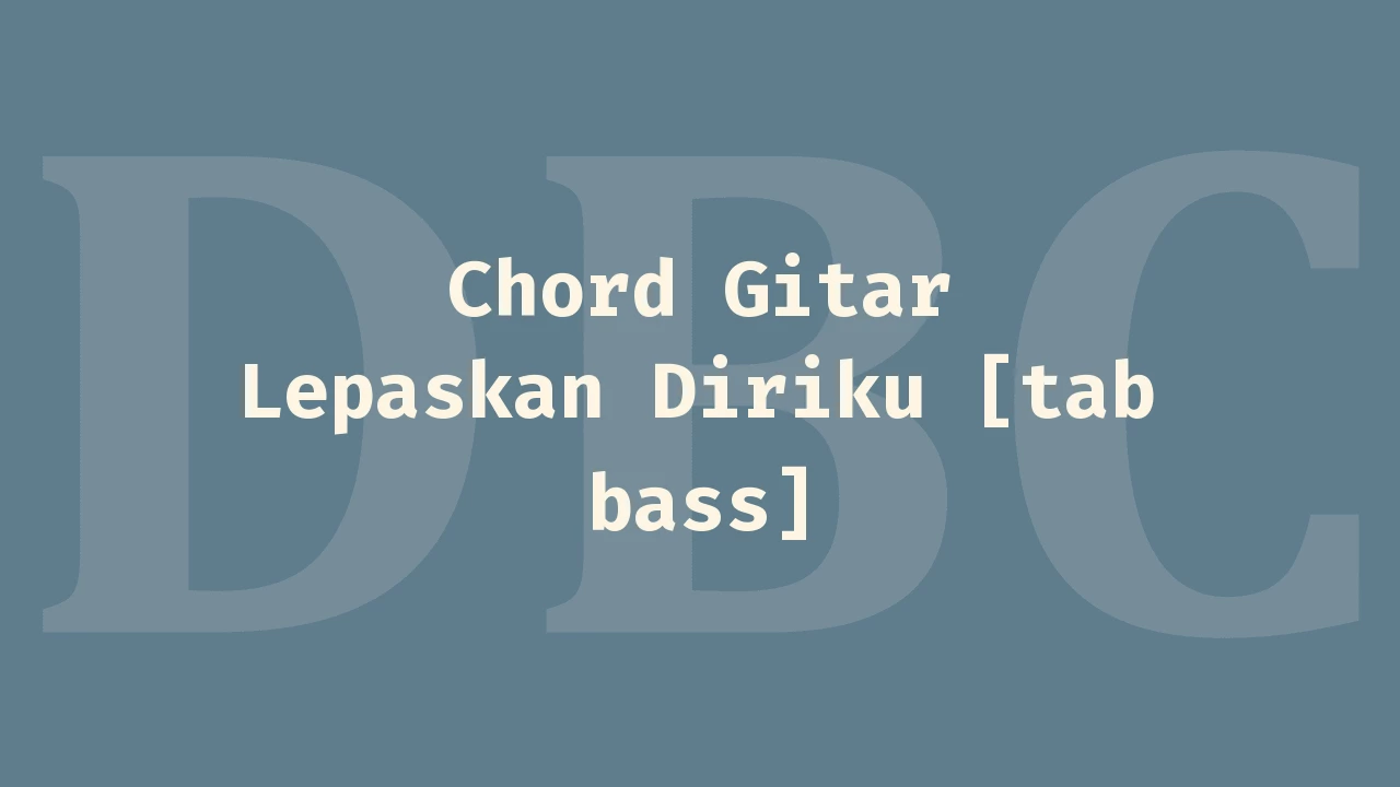 tab lepaskan diriku