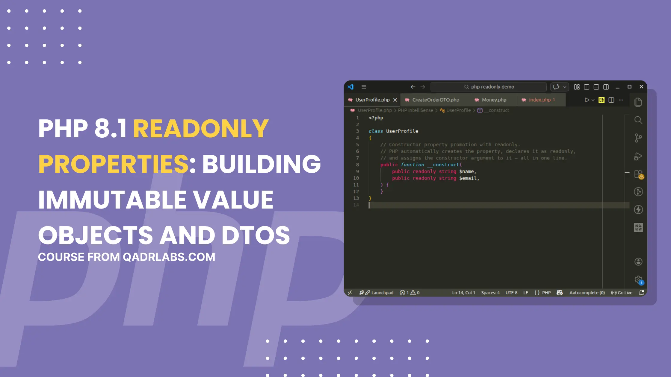 PHP 8.1 Readonly Properties: Building Immutable Value Objects and DTOs