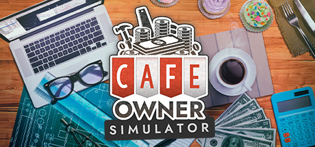 我的咖啡馆模拟器 Cafe Owner Simulator v1.0.205 官方中文 解压即撸-Cool Game