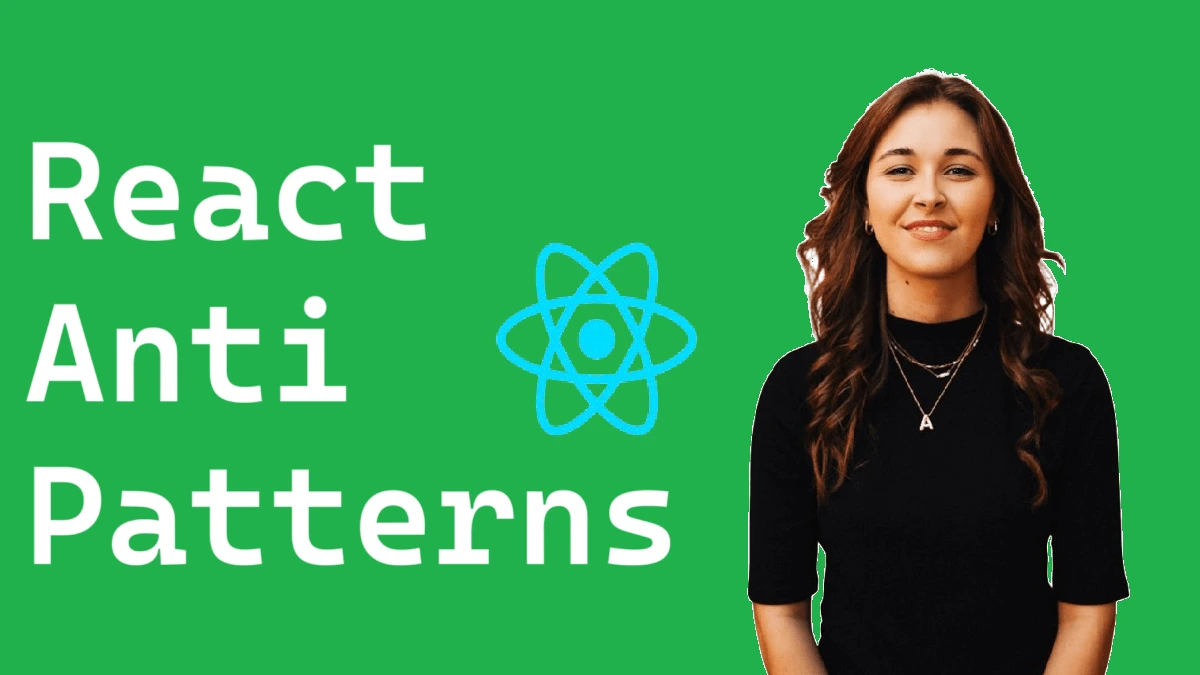 common react anti patterns react-anti-patterns