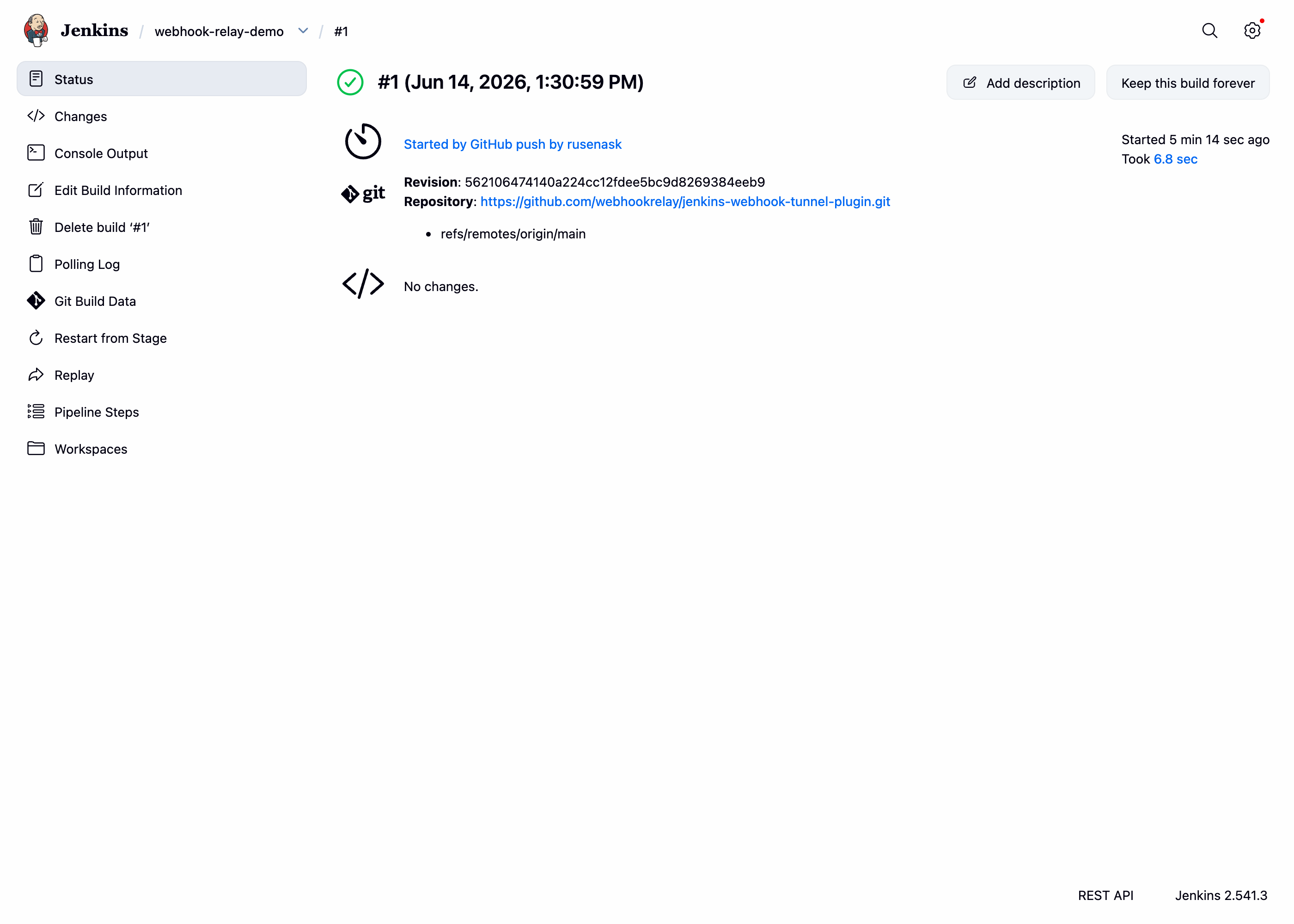 Build triggered by a GitHub push through Webhook Relay
