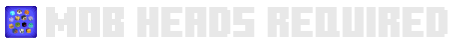 jodeks mob heads - mob heads is required