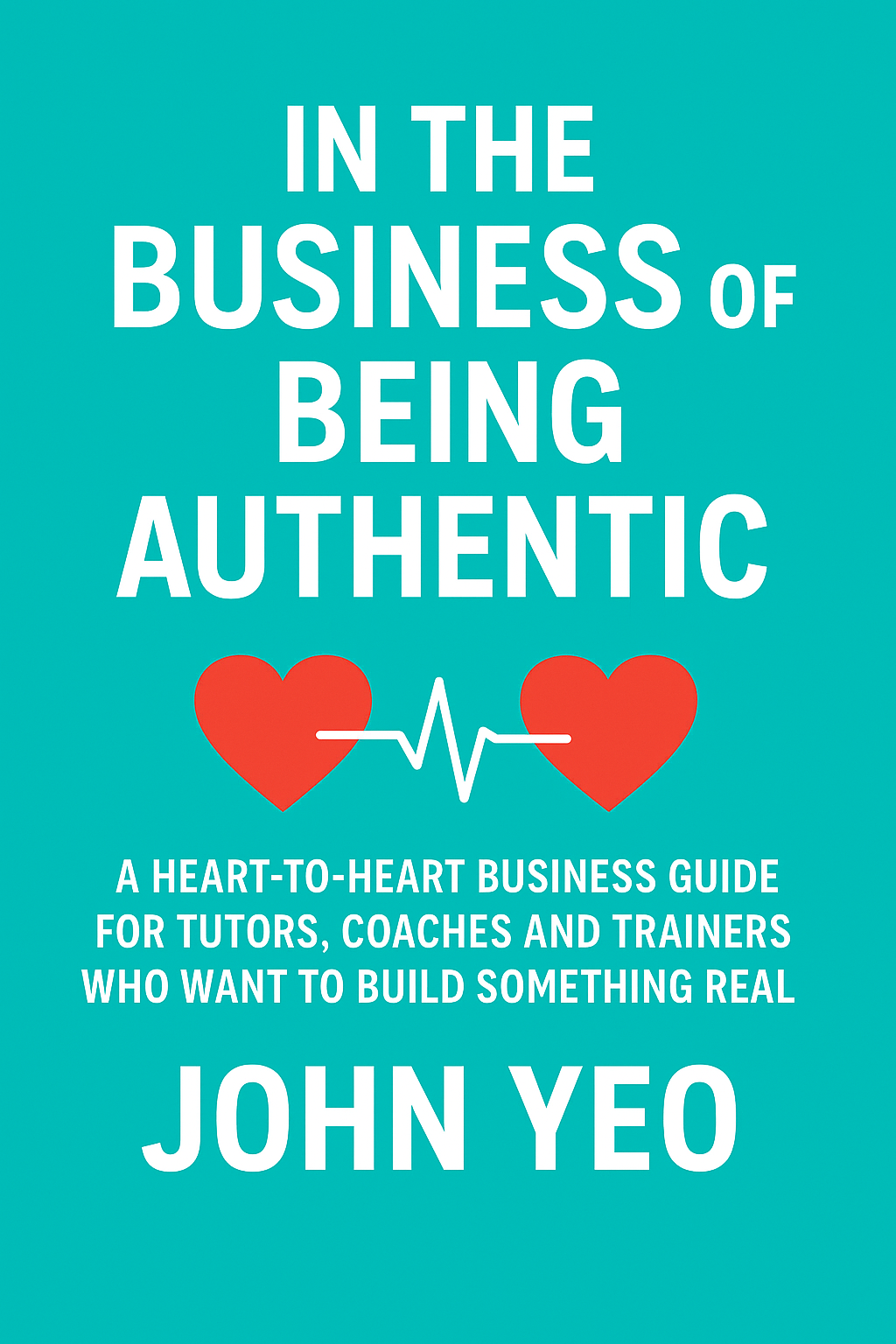 In the Business of Being Authentic