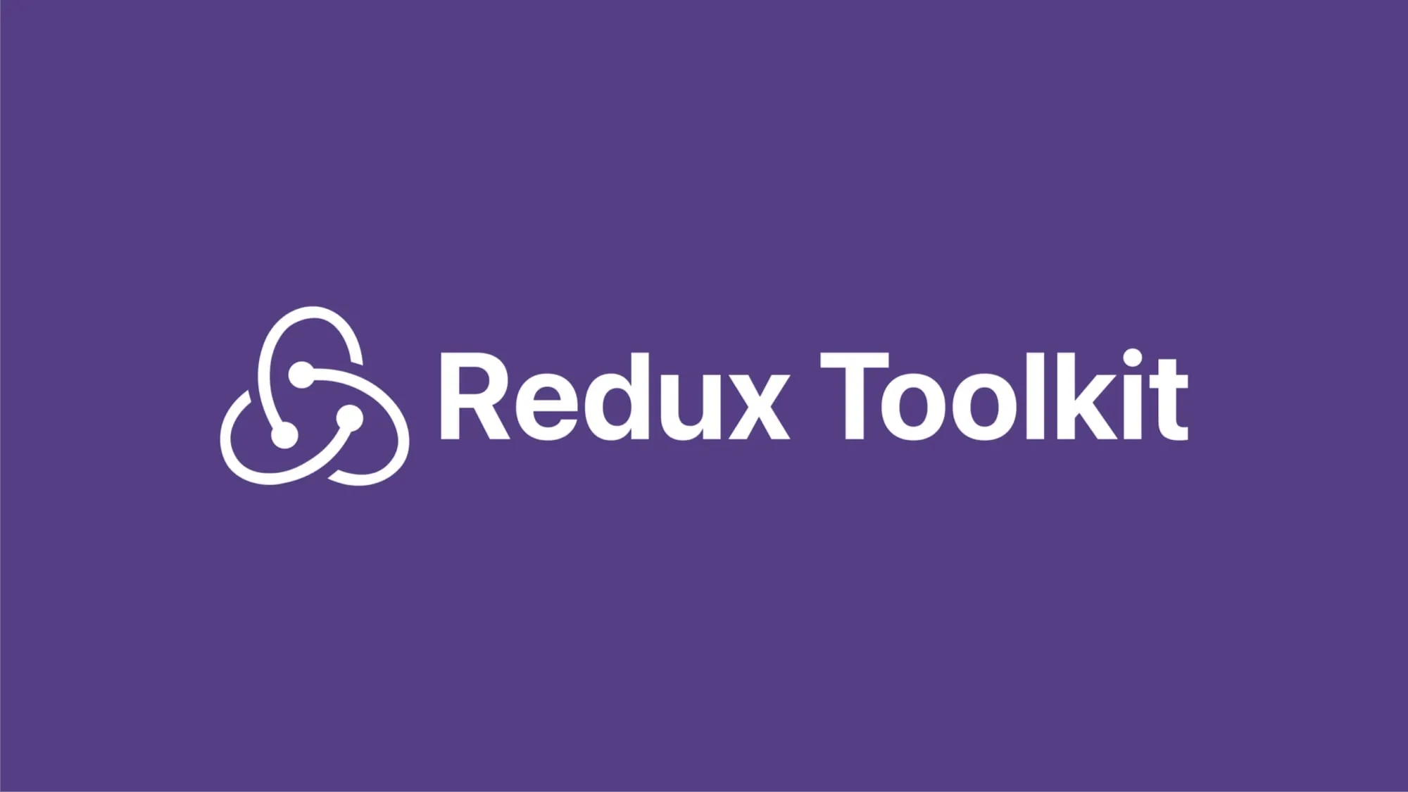 Redux Tookit 通关手册