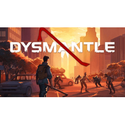 Dysmantle