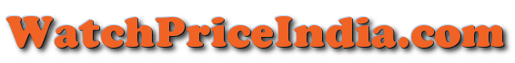 WatchPriceIndia.com
